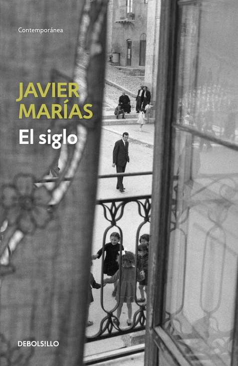 SIGLO, EL | 9788483462225 | MARÍAS, JAVIER