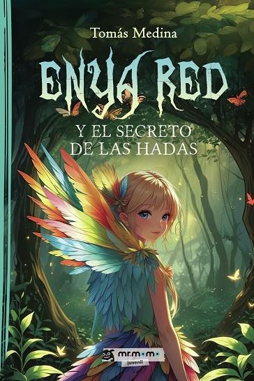 ENYA RED Y EL SECRETO DE LAS HADAS | 9791387817381 | MEDINA, TOMÁS