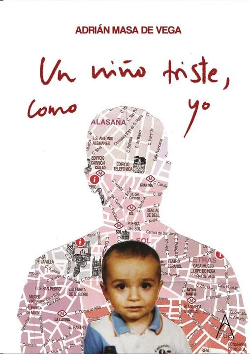NIÑO TRISTE, COMO YO, UN | 9791387657963 | MASA DE VEGA, ADRIAN
