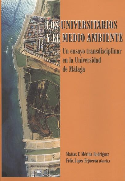 UNIVERSITARIOS Y EL MEDIO AMBIENTE, LOS | 9788474968873 | VARIOS AUTORES
