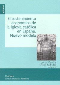 SOSTENIMIENTO DE LA IGLESIA CATÓLICA EN ESPAÑA, NUEVO MODELO, EL | 9788431325589 | INSTITUTO MARTÍN DE AZPILCUETA. SIMPOSIO INTERNACIONAL