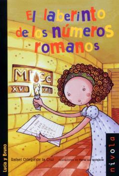 LABERINTO DE LOS NÚMEROS ROMANOS, EL | 9788492493913 | ORTEGA DE LA CRUZ, RAFAEL