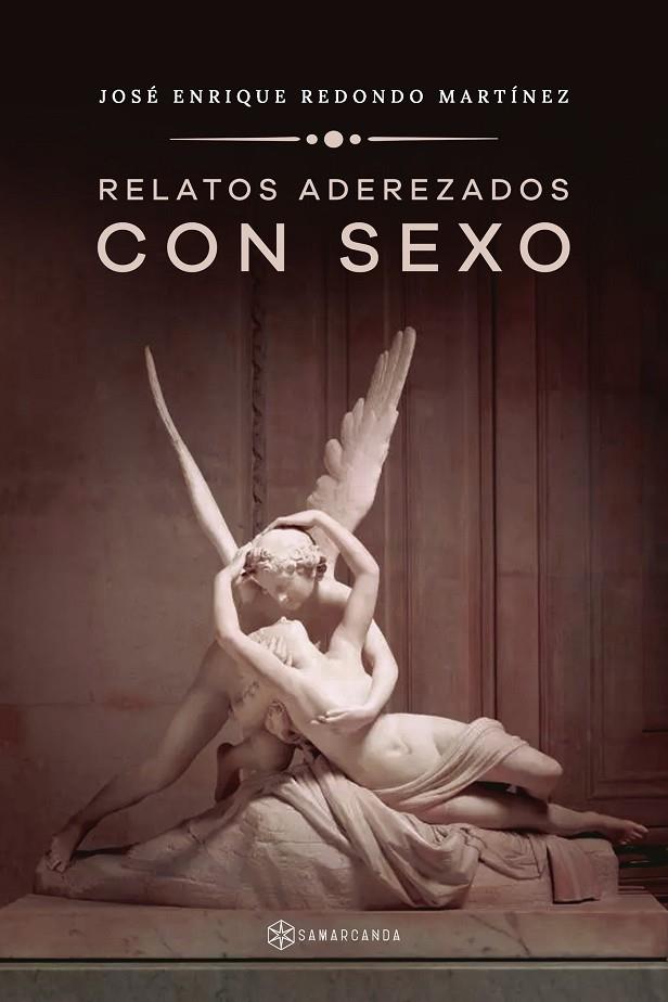 RELATOS ADEREZADOS CON SEXO | 9791388037573 | REDONDO MARTÍNEZ, JOSÉ ENRIQUE