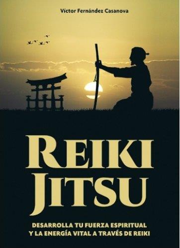 REIKI JITSU | 9788420306230 | FERNÁNDEZ, VÍCTOR