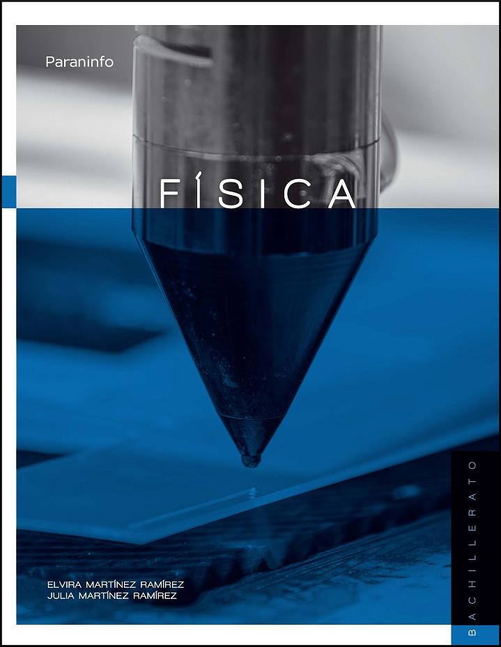 FÍSICA 2º  BACHILLERATO | 9788428337960 | MARTÍNEZ RAMÍREZ, ELVIRA / MARTINEZ RAMÍREZ, JULIA