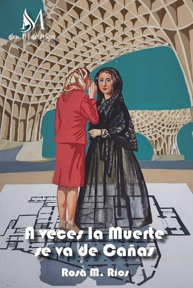 A VECES LA MUERTE SE VA DE CAÑAS | 9791387615970 | RIOS, ROSA M.