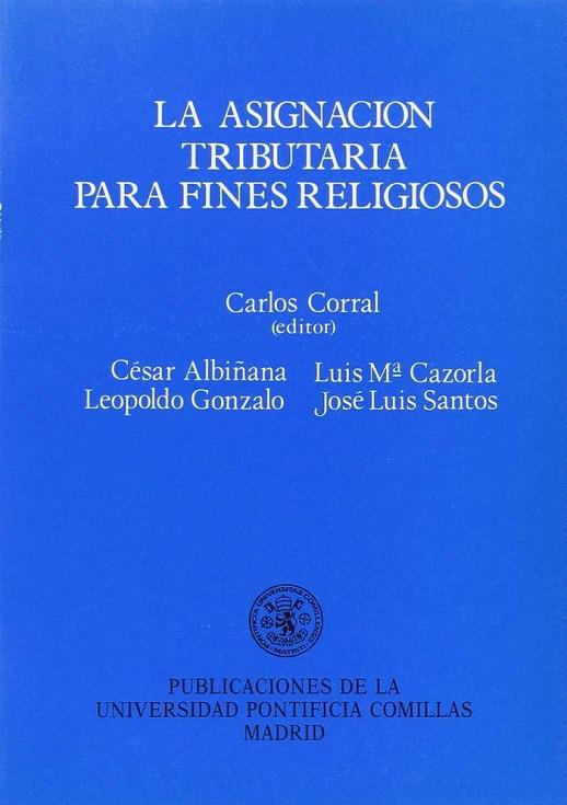 ASIGNACIÓN TRIBUTARIA PARA FINES RELIGIOSOS, LA | 9788485281800 | VARIOS AUTORES