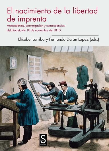 NACIMIENTO DE LA LIBERTAD DE IMPRENTA, EL | 9788477377276 | DURÁN LÓPEZ, FERNANDO / LARRIBA, ELISABEL