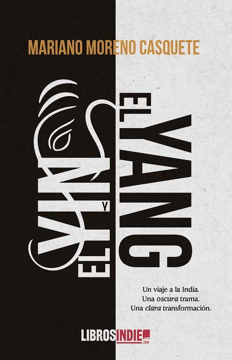 YIN Y EL YANG, EL | 9788419022202 | MORENO CASQUETE, MARIANO