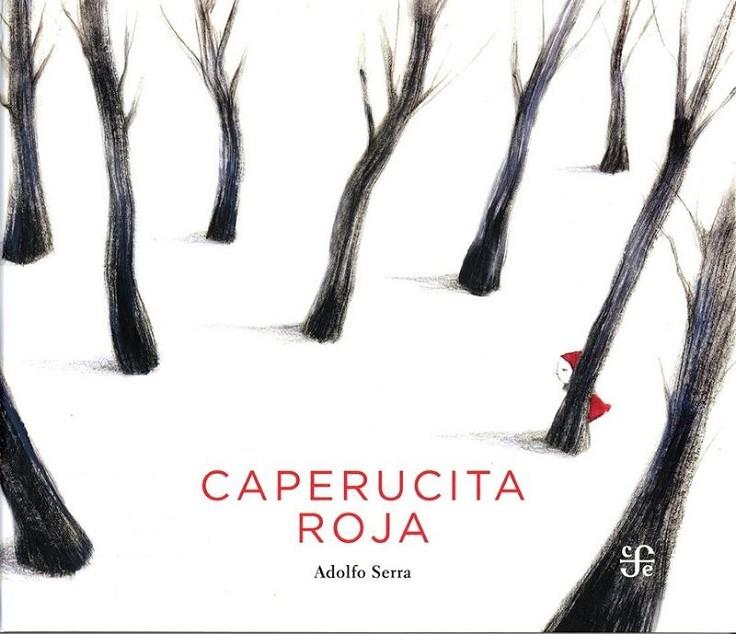CAPERUCITA ROJA | 9786071616531 | SERRA, ADOLFO