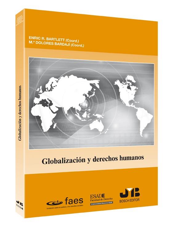 GLOBALIZACION Y DERECHOS HUMANOS | 9788476989517 | VARIOS AUTORES