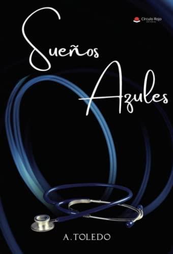 SUEÑOS AZULES | 9788411378079 | TOLEDO, A.