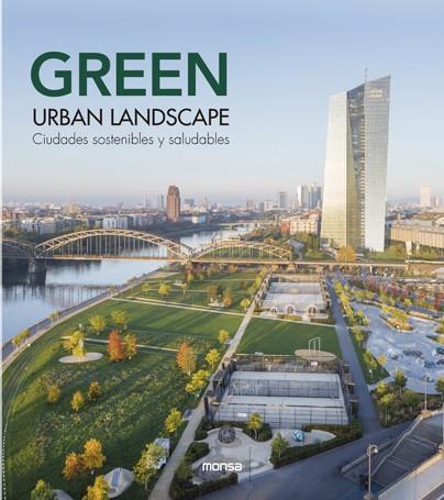 GREEN URBAN LANDSCAPE | 9788417557348 | CAYETANO CARDELUS