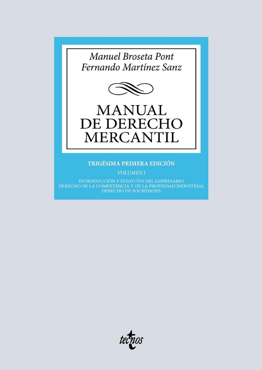MANUAL DE DERECHO MERCANTIL | 9788430992669 | BROSETA PONT, MANUEL / MARTÍNEZ SANZ, FERNANDO