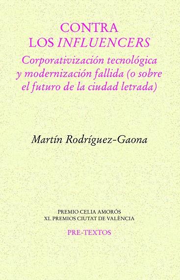 CONTRA LOS INFLUENCERS | 9788419633262 | RODRÍGUEZ-GAONA, MARTÍN