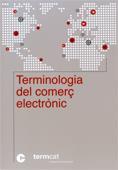 TERMINOLOGIA DEL COMERÇ ELECTRÒNIC | 9788439372356