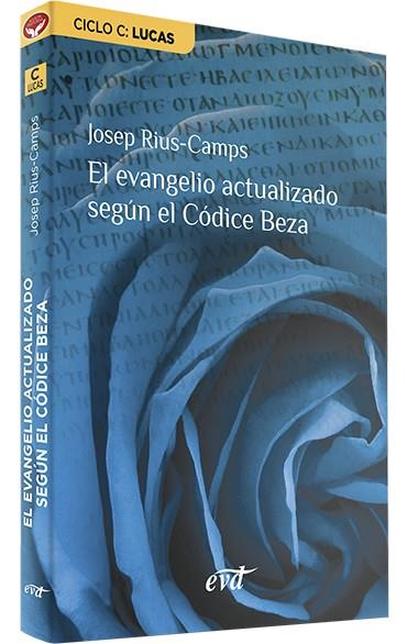 EVANGELIO ACTUALIZADO SEGÚN EL CÓDICE BEZA, EL | 9788410630819 | RIUS CAMPS, JOSEP