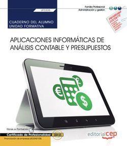 CUADERNO DEL ALUMNO. APLICACIONES INFORMÁTICAS DE ANÁLISIS CONTABLE Y PRESUPUESTOS (UF0335). CERTIFICADOS DE PROFESIONALIDAD. FINANCIACIÓN DE EMPRESAS | 9788417966522