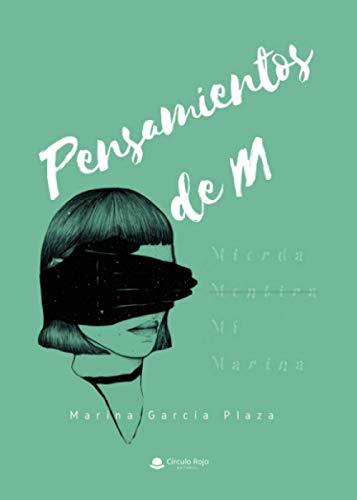 PENSAMIENTOS DE M | 9788413636535 | GARCIA PLAZA, MARINA
