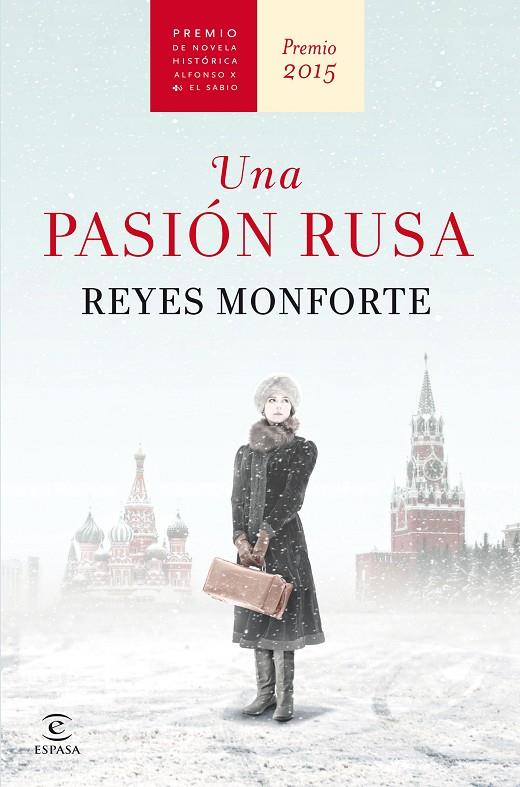 PASIÓN RUSA, UNA | 9788467045178 | MONFORTE, REYES