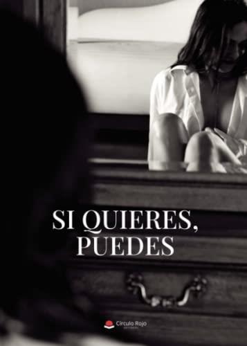 SI QUIERES, PUEDES | 9788411557566 | HEREDIA AMAYA, ARACELI