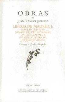 OBRAS DE JUAN RAMÓN JIMENEZ. LIBROS DE MADRID I | 9788475220635 | JIMÉNEZ, JUAN RAMÓN