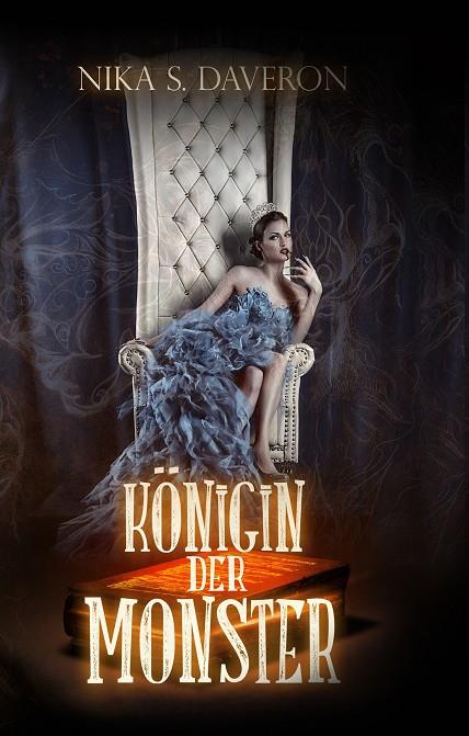 KÖNIGIN DER MONSTER | 9783749486212 | DAVERON, NIKA S.