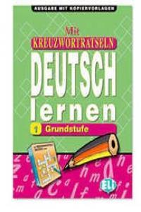MIT KREUZWORTRATSELN DEUTSCH LERNEN 1 | 9788881485604