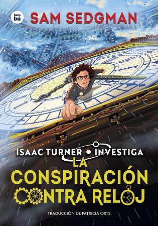 CONSPIRACIÓN CONTRA RELOJ, LA | 9788410860056 | SEDGMAN, SAM
