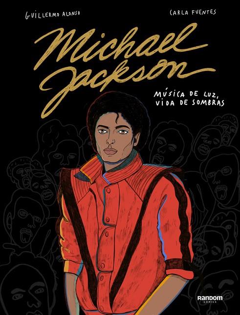 MICHAEL JACKSON. EL REY DEL POP | 9788417247478 | ALONSO, GUILLERMO / FUENTES, CARLA