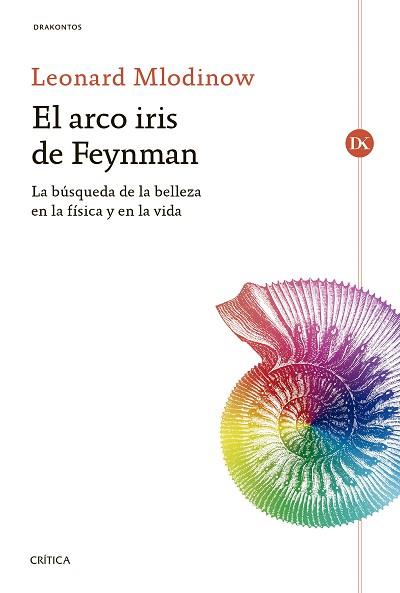 ARCOIRIS DE FEYNMAN, EL | 9788416771974 | MLODINOW, LEONARD