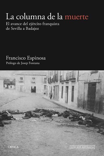 COLUMNA DE LA MUERTE, LA | 9788416771950 | ESPINOSA, FRANCISCO