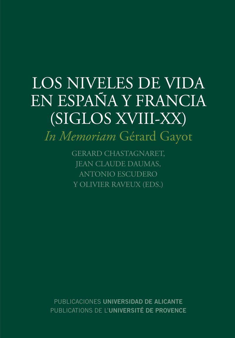 NIVELES DE VIDA EN ESPAÑA Y FRANCIA (SIGLOS XVIII-XX), LOS | 9788497171267 | ESCUDERO GUTIÉRREZ, ANTONIO