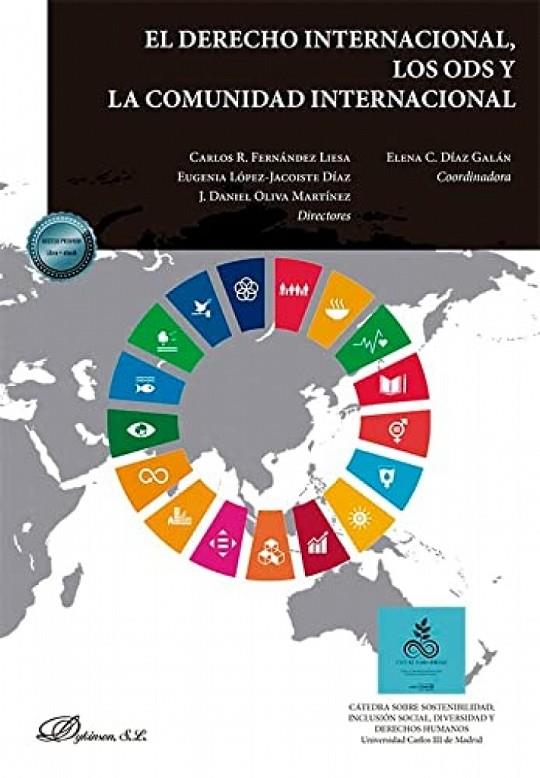DERECHO INTERNACIONAL LOS ODS Y LA COMUNIDAD INTERNACIONAL | 9788411227384 | DIAZ GALAN, ELENA C.