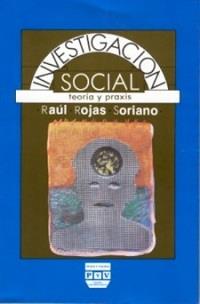 INVESTIGACIÓN SOCIAL TEORIA Y PRAXIS | 9789688561300