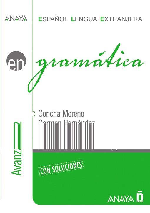GRAMATICA NIVEL AVANZADO B2 | 9788466764339 | MORENO, CONCHA