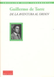 DE LA AVENTURA AL ORDEN | 9788492543441 | DE TORRE, GUILLERMO