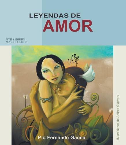 LEYENDAS DE AMOR | 9789582008383 | GAONA P., PIO FERNANDO