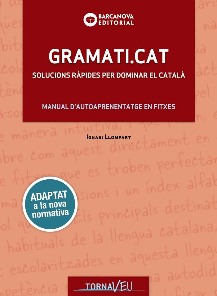 GRAMATI.CAT | 9788448949747 | LLOMPART, IGNASI