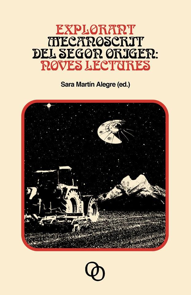 EXPLORANT MECANOSCRIT DEL SEGON ORIGEN : NOVES LECTURES | 9788494756573 | MARTÍN ALEGRE, SARA