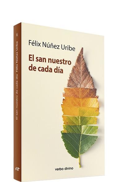 SAN NUESTRO CADA DIA | 9788471517852 | NUÑEZ URIBE, FELIX
