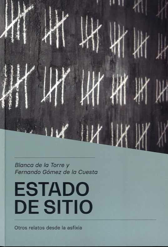 ESTADO DE SITIO | 9788412120264 | DE LA TORRE, BLANCA