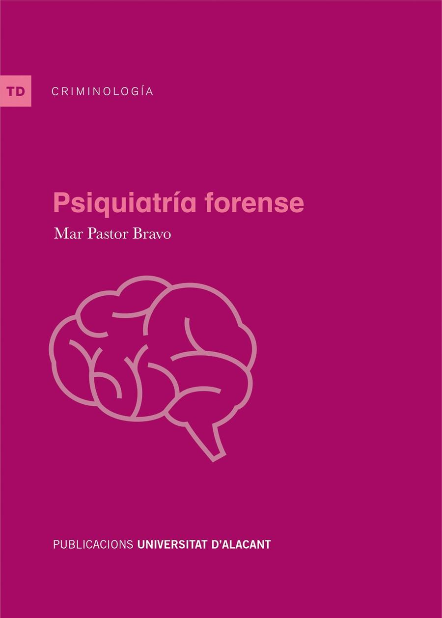 PSIQUIATRÍA FORENSE | 9788497173407 | PASTOR BRAVO, M.ª DEL MAR