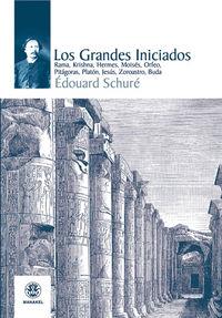 GRANDES INICIADOS, LOS | 9788498271478 | SCHURE, EDUAR