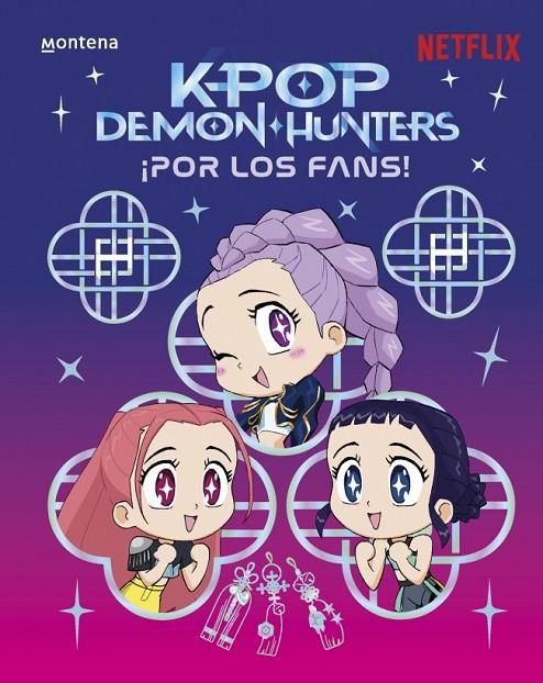 KPOP DEMON HUNTERS : ¡POR LOS FANS! | 9791387973308 | KPOP DEMON HUNTERS