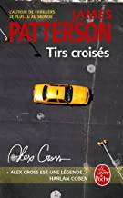TIRS CROISES | 9782253164012 | PATTERSON, JAMES