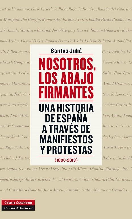 NOSOTROS, LOS ABAJO FIRMANTES | 9788415863434 | JULIÁ, SANTOS