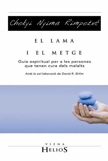 LAMA I EL METGE, EL | 9788483304211 | NYIMA, RIMPOTXE