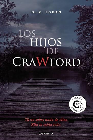 HIJOS DE CRAWFORD, LOS | 9788417813390 | Z. LOGAN, O.