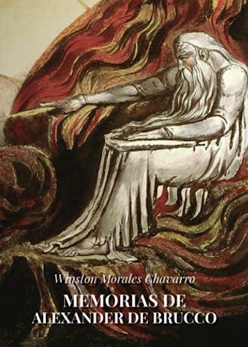 MEMORIAS DE ALEXANDER DE BRUCCO | 9788411759625 | MORALES CHAVARRO, WINSTON